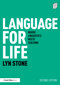 Language for Life (Where Linguistics Meets Teaching) - 9781032601779 by Lyn Stone, 9781032601779