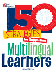 50 Strategies for Supporting Multilingual Learners by Mandy Manning, 9798765946244