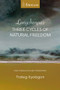 Longchenpa's Three Cycles of Natural Freedom (Oral Translation and Commentary) by Traleg Kyabgon, 9780645665321