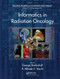 Informatics in Radiation Oncology by George Starkschall, R. Alfredo C. Siochi, 9780367576332