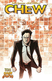 Chew Volume 12: Sour Grapes by John Layman, Rob Guillory, 9781534300316