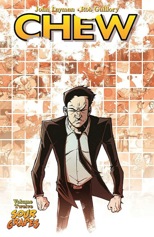 Chew Volume 12: Sour Grapes by John Layman, Rob Guillory, 9781534300316