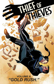 Thief of Thieves Volume 6 by Andy Diggle, Shawn Martinbrough, Adriano Lucas, Robert Kirkman, 9781534300378