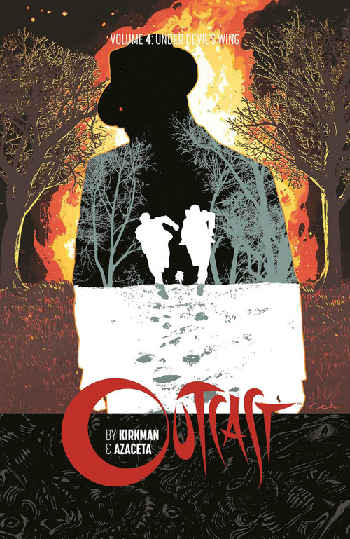 Outcast by Kirkman & Azaceta Volume 4: Under Devil's Wing by Robert Kirkman, Paul Azaceta, Elizabeth Breitweiser, 9781534300507