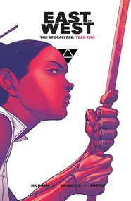 East of West: The Apocalypse Year Two by Jonathan Hickman, Nick Dragotta, 9781534300590