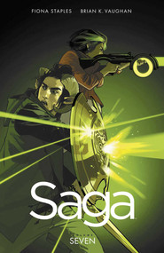 Saga Volume 7 by Brian K. Vaughan, Fiona Staples, 9781534300606