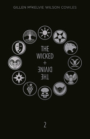 Wicked + The Divine Deluxe Edition: Year Two by Kieron Gillen, Jamie Mckelvie, Brandon Graham, Kate Brown, Leila del Duca, Mat Lopes, Stephanie Hans, Tula Lotay, 9781534302204