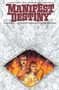 Manifest Destiny Volume 5: Mnemophobia & Chronophobia by Chris Dingess, Matthew Roberts, Owen Gieni, 9781534302303