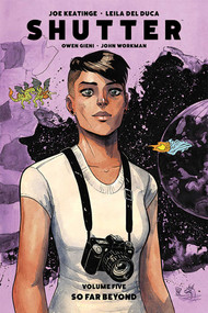 Shutter Volume 5: So Far Beyond by Joseph Keatinge, Leila del Duca, Owen Gieni, 9781534302501