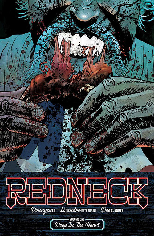 Redneck Volume 1: Deep in the Heart by Donny Cates, Lisandro Estherren, Dee Cunniffe, 9781534303317