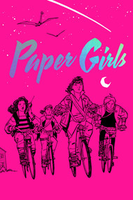Paper Girls Deluxe Edition Volume 1 by Brian K Vaughan, Cliff Chiang, Matt Wilson, 9781534303348