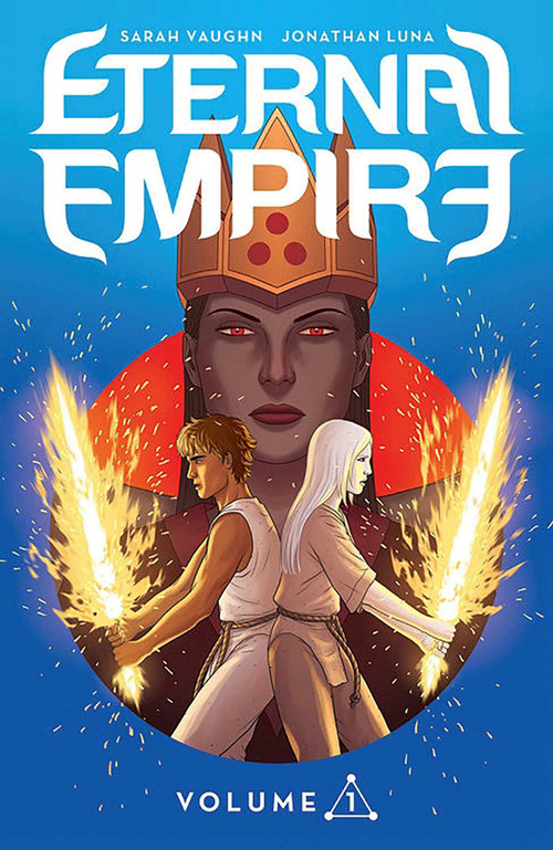 Eternal Empire Volume 1 by Sarah Vaughn, Jonathan Luna, Jonathan Luna, 9781534303409