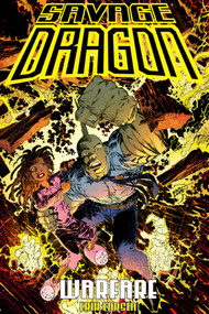 Savage Dragon: Warfare by Erik Larsen, Erik Larsen, 9781534303638