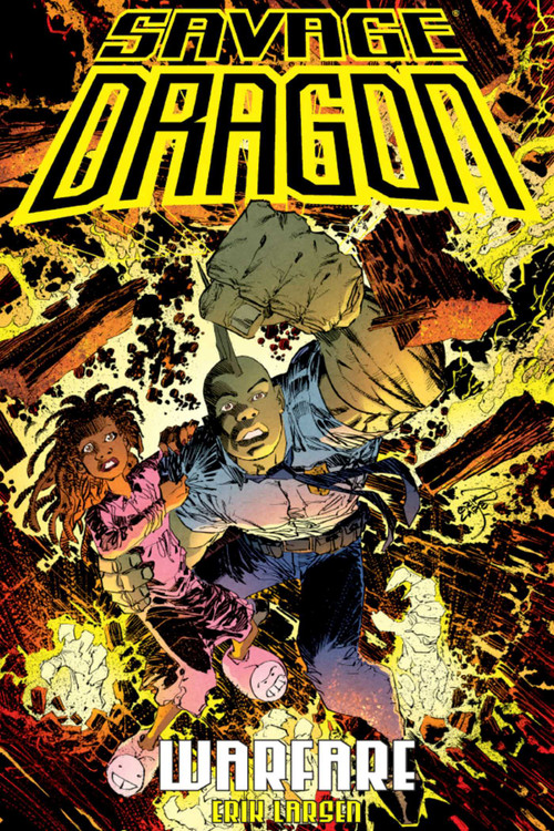 Savage Dragon: Warfare by Erik Larsen, Erik Larsen, 9781534303638