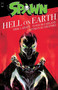 Spawn: Hell on Earth by Todd McFarlane, Erik Larsen, Tom Leveen, Todd McFarlane, Erik Larsen, Szymon Kudranski, 9781534304468