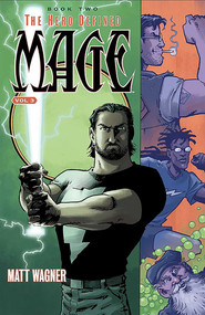 Mage Book Two: The Hero Defined Part One (Volume 3) by Matt Wagner, Matt Wagner, 9781534304765