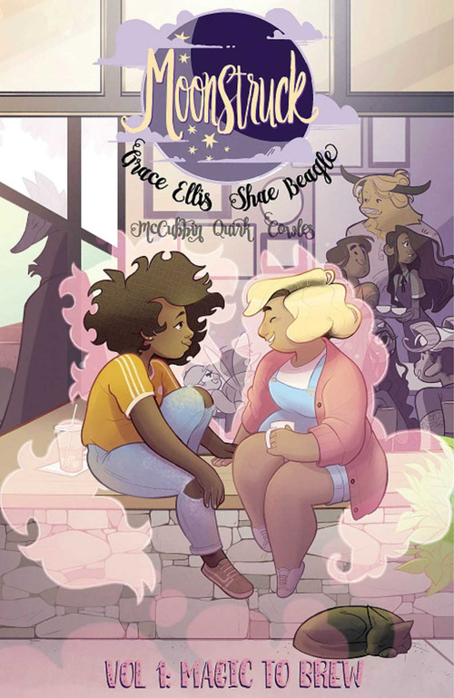 Moonstruck Volume 1: Magic to Brew by Grace Ellis, Shae Beagle, Kate Leth, 9781534304772