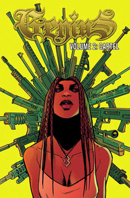 Genius: Cartel Volume 2 by Marc Bernadin, Adam Freeman, Rosi Kampe, 9781534304864