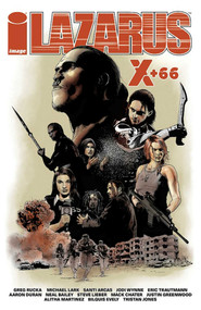 Lazarus X+66 by Greg Rucka, Eric Trautmann, Aaron Duran, Neal Bailey, Michael Lark, Steve Lieber, Mack Chater, Justin Greenwood, Alitha Martinez, Bilquis Evely, Tristan Jones, 9781534304888