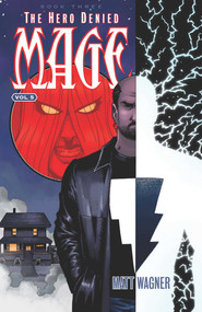 Mage Book Three: The Hero Denied Part One (Volume 5) by Matt Wagner, Matt Wagner, 9781534304895