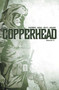 Copperhead Volume 4 by Jay Faerber, Drew Moss, Ron Riley, Scott Godlewski, 9781534304994
