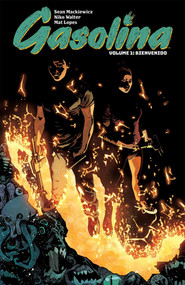 Gasolina Volume 1 by Sean Mackiewicz, Niko Walter, Mat Lopes, 9781534305069