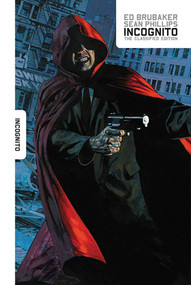 Incognito Classified Edition by Ed Brubaker, Sean Phillips, 9781534305427