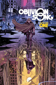 Oblivion Song by Kirkman & De Felici Volume 1 by Robert Kirkman, Lorenzo De Felici, Annalisa Leoni, 9781534306424