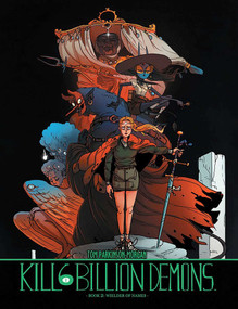 Kill 6 Billion Demons Book 2 by Tom Parkinson-Morgan, Tom Parkinson-Morgan, 9781534306455