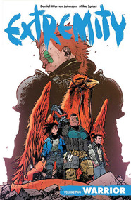Extremity Volume 2: Warrior by Daniel Warren Johnson, Daniel Warren Johnson, 9781534306493