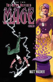 Mage Book Two: The Hero Defined Part Two (Volume 4) by Matt Wagner, Matt Wagner, 9781534306592