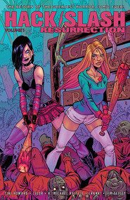 Hack/Slash: Resurrection Volume 1 by Tini Howard, Celor, 9781534306660