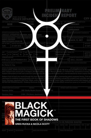 Black Magick: The First Book of Shadows by Greg Rucka, Nicola Scott, 9781534306813