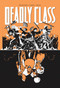 Deadly Class Volume 7: Love Like Blood by Rick Remender, Wes Craig, Justin Boyd, 9781534306967