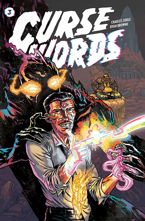 Curse Words Volume 3: The Hole Damned World by Charles Soule, Ryan Browne, 9781534307520