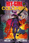 Hit-Girl Volume 1 by Mark Millar, Ricardo Lopez Ortiz, Amy Reeder, 9781534308091