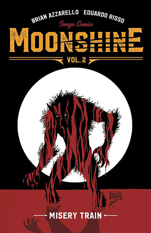 Moonshine Volume 2: Misery Train by Brian Azzarello, Eduardo Risso, 9781534308275