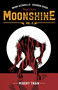 Moonshine Volume 2: Misery Train by Brian Azzarello, Eduardo Risso, 9781534308275