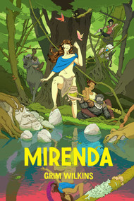 Mirenda by Grim Wilkins, Grim Wilkins, 9781534308442