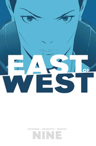 East of West Volume 9 by Jonathan Hickman, Nick Dragotta, 9781534308633