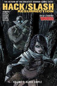 Hack/Slash: Resurrection Volume 2: Blood Simple by Tini Howard, Celor, Tim Seeley, Addison Duke, 9781534308794
