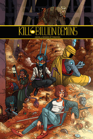 Kill 6 Billion Demons Book 3 by Tom Parkinson-Morgan, Tom Parkinson-Morgan, 9781534312012