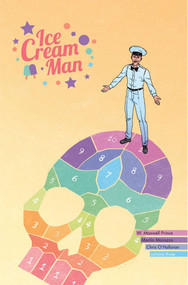 Ice Cream Man Volume 3: Hopscotch Melange by W.  Maxwell Prince, Martin Morazzo, Chris O'Halloran, 9781534312265