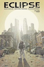 Eclipse Volume 4 by Zack Kaplan, Giovanni Timpano, 9781534312401