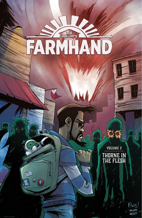 Farmhand Volume 2: Thorne in the Flesh by Rob Guillory, Rob Guillory, Taylor Wells, 9781534313323