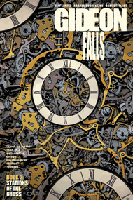 Gideon Falls Volume 3: Stations of the Cross by Jeff Lemire, Andrea Sorrentino, Dave Stewart, 9781534313446