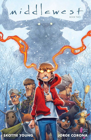 Middlewest Book Two by Skottie Young, Jorge Corona, Mike Huddleston, 9781534313644