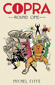 Copra Round One by Michel Fiffe, Michel Fiffe, 9781534313910
