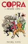 Copra Round One by Michel Fiffe, Michel Fiffe, 9781534313910