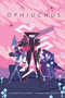 Ophiuchus by Alexis Leriger De La Plante, Natasha Tara Petrovic, Natasha Tara Petrovic, Alexis Leriger De La Plante, 9781534314061